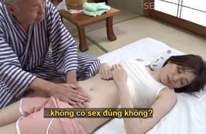 Người tình của con trai bị đau nhức nhờ bố người chồng có nghề mát-xa mát xa và cái kết